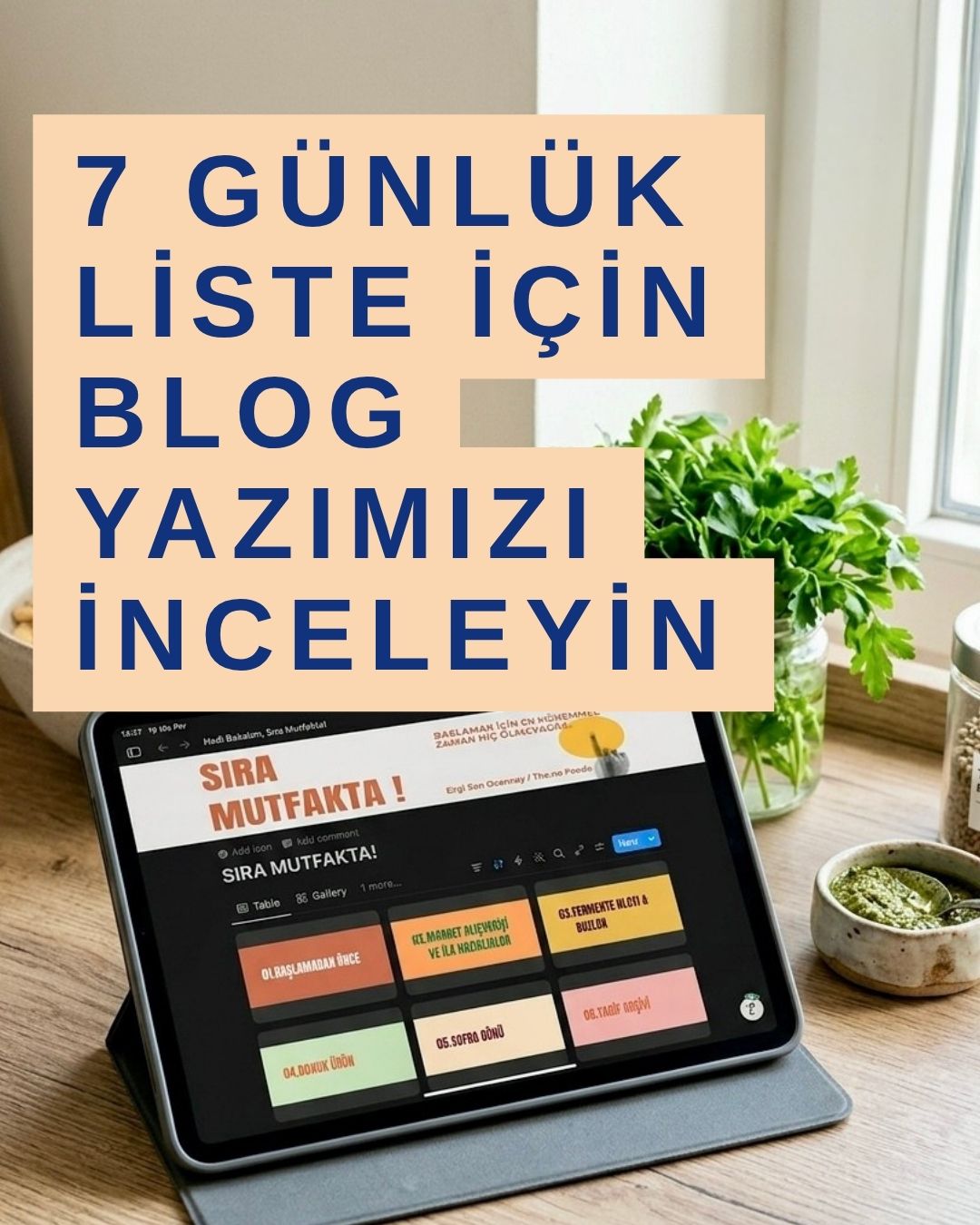 Mutfakta Kaosu Bitiren 7 Günlük Ritim: Uygulanabilir Bir Mutfak Sistemi
